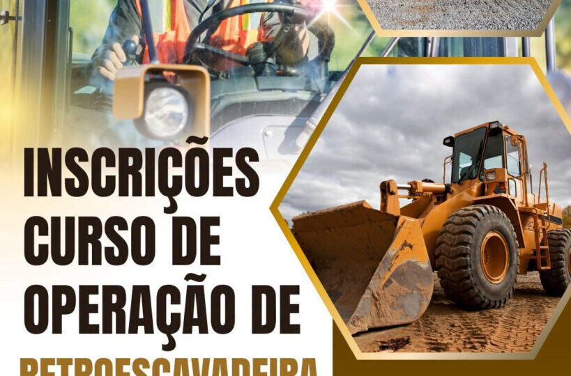 Inscrições Abertas para Curso de Manuseio de Retroescavadeira na Área da Educação
